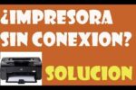 Impresora sin conexión: ¿Cómo resolver este problema?